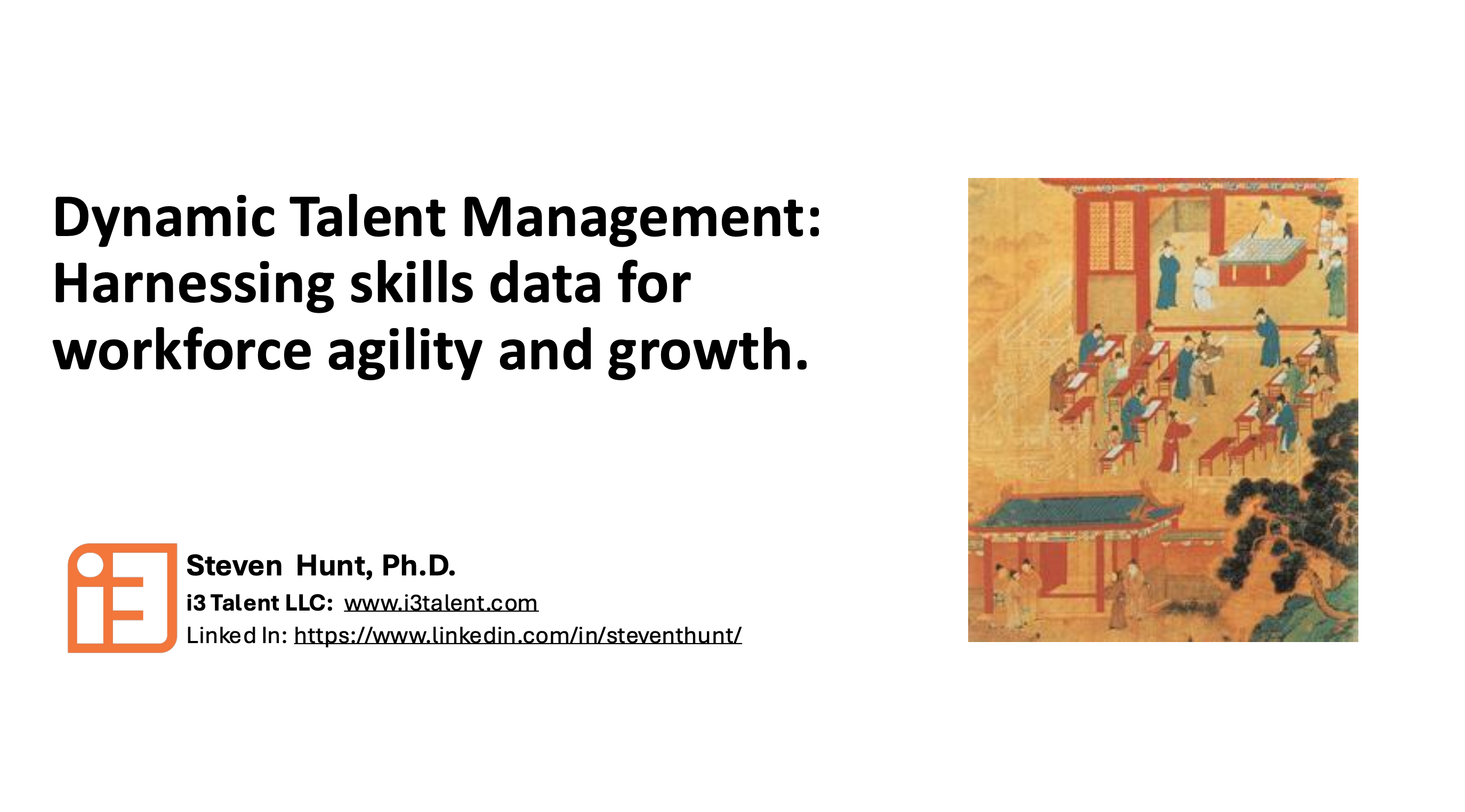3. Steven Hunt Presentation Slides: Dynamic Talent Management: Harnessing Skills Data for Workforce Agility and Growth thumbnail
